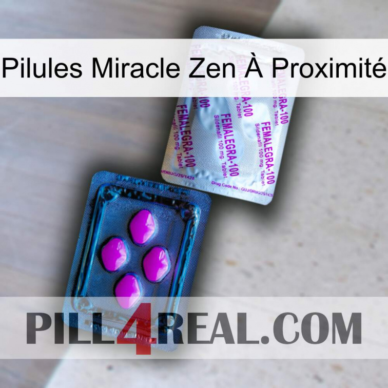 Pilules Miracle Zen À Proximité 37